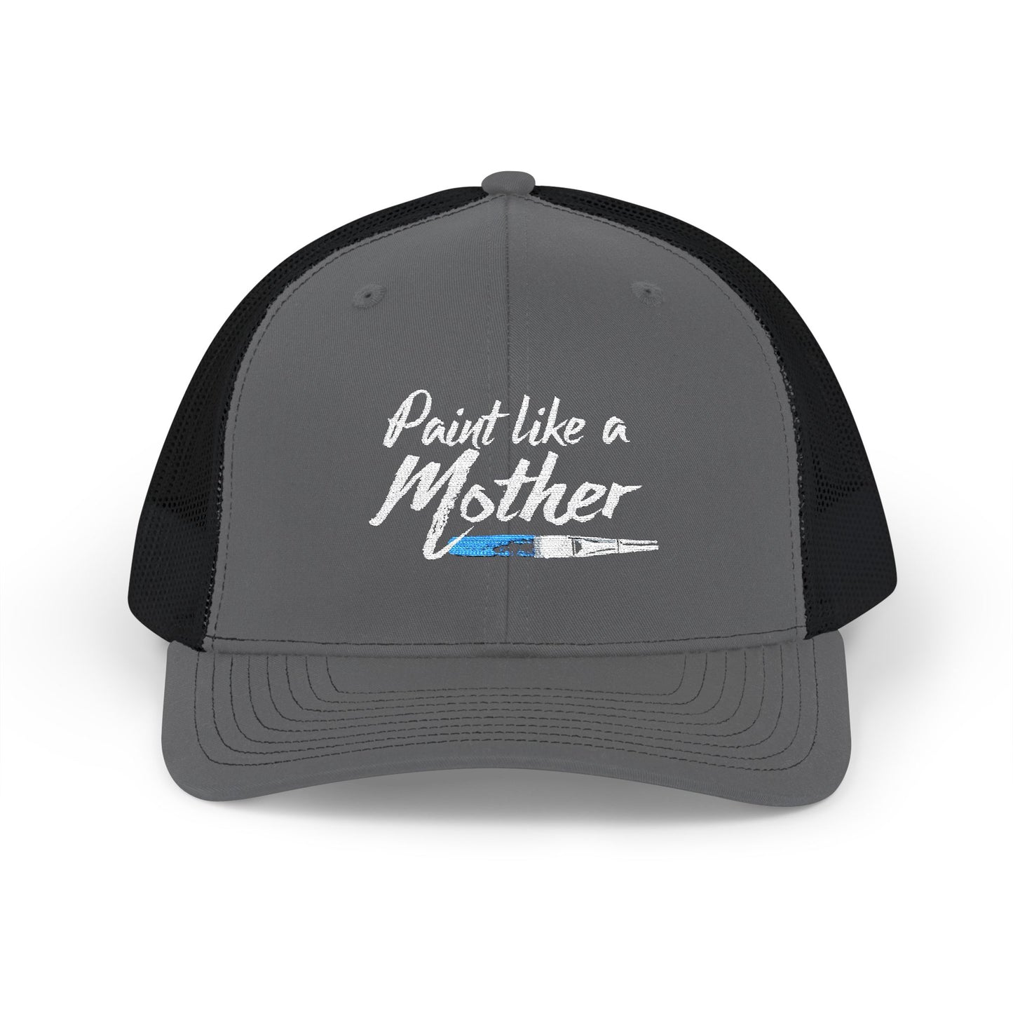 Paint Like a Mother Snapback Trucker Hat — Embroidered Painter Mom Cap