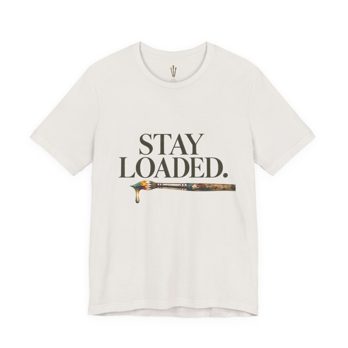 "Stay Loaded" Unisex Classic Jersey Tee