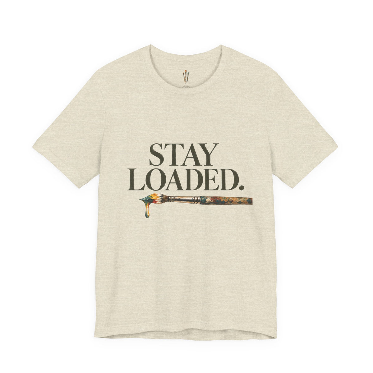 "Stay Loaded" Unisex Classic Jersey Tee